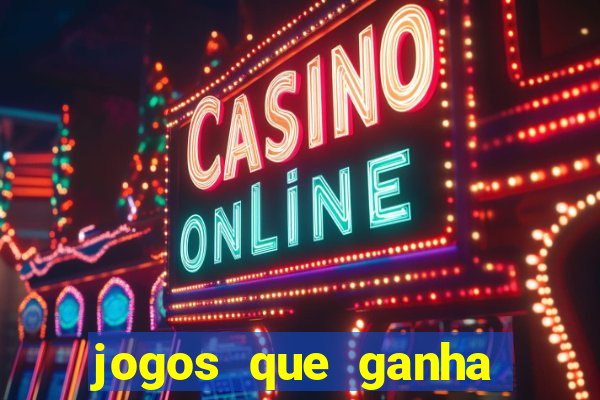 jogos que ganha dinheiro de verdade sem deposito